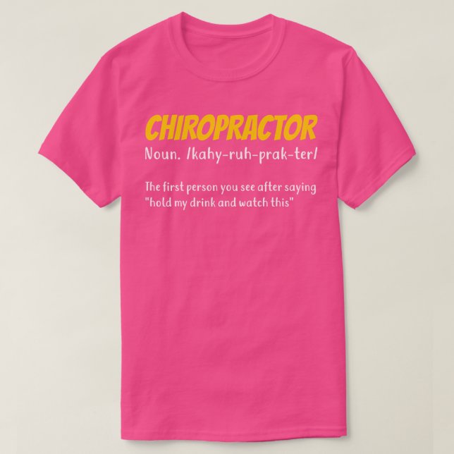 Funny Chiropractor Chiropraktic Gift T Shirt (Design framsida)