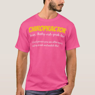 Funny Chiropractor Chiropraktic Gift T Shirt