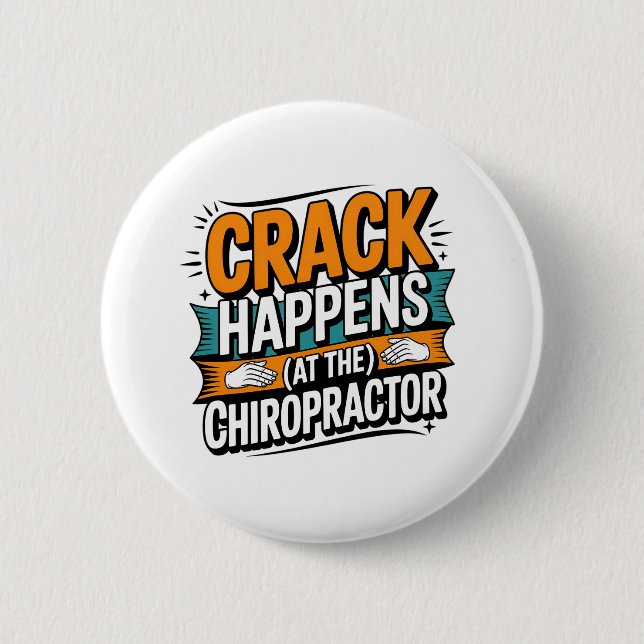 Funny Chiropraktic Quote Spine Crack Humor Knapp (Framsida)