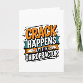 Funny Chiropraktic Quote Spine Crack Humor Kort