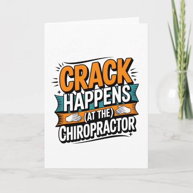 Funny Chiropraktic Quote Spine Crack Humor Kort (Framsida)