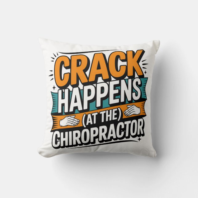 Funny Chiropraktic Quote Spine Crack Humor Kudde (Framsida)