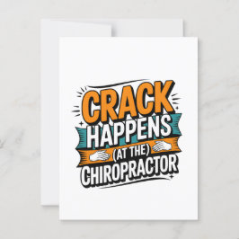 Funny Chiropraktic Quote Spine Crack Humor Vykort