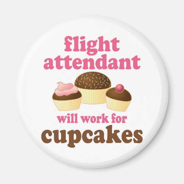 Funny Chocolate Muffinss Flight Attendant Magnet (Framsidan)
