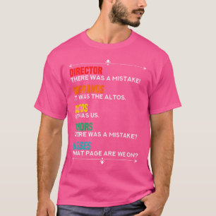 Funny Choir I Joke Gift Idea Altos Tenors Sopran T Shirt