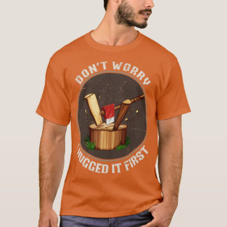 Funny Chopping Wood Carpenter Lumberjack T Shirt