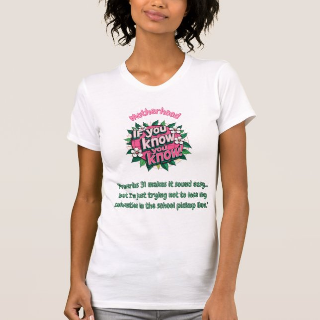 Funny Christian Mother quote shirt. T Shirt (Framsida)