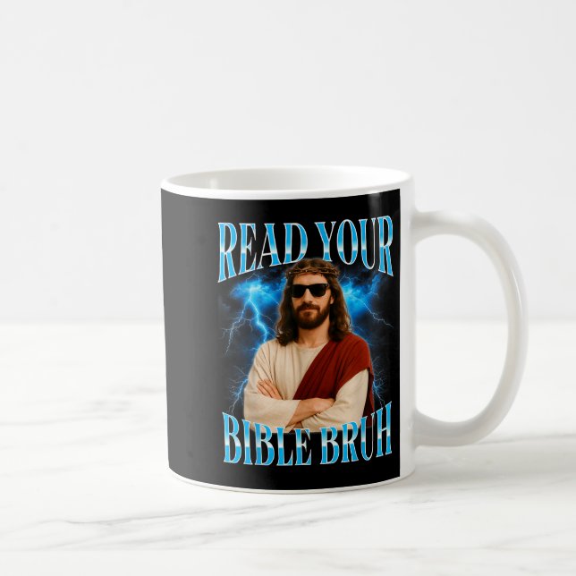 Funny Christian Read Your Bible Bruh  Kaffemugg (Höger)