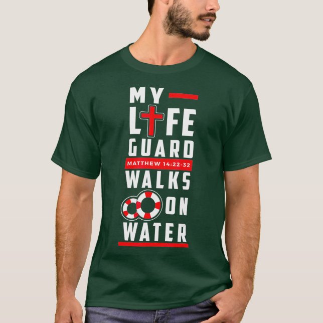 Funny Christian t shirts - Lifeguard Walks on (Framsida)