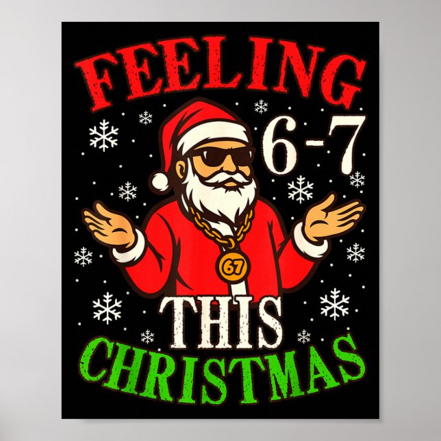 Funny Christmas 6-7 67 Six Seven Christmas Kids Te Poster (Framsidan)