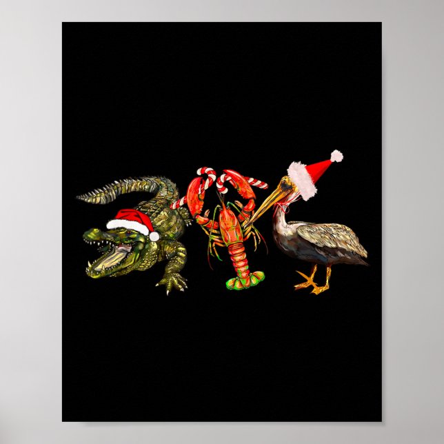 Funny Christmas Alligator Pelican Crawfish Holiday Poster (Framsidan)
