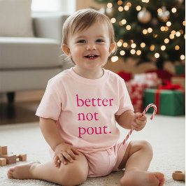 Funny Christmas Better Not Pout Simple Cute  T Shirt