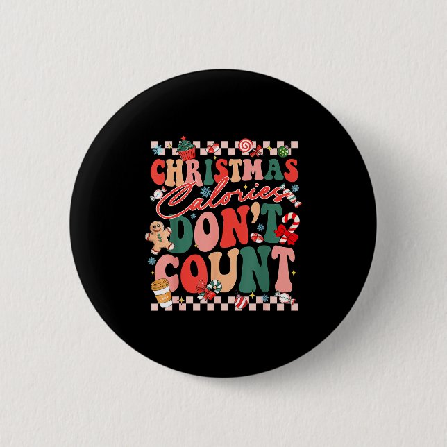 Funny Christmas Calories Don't Count Xmas Cookie  Knapp (Framsida)