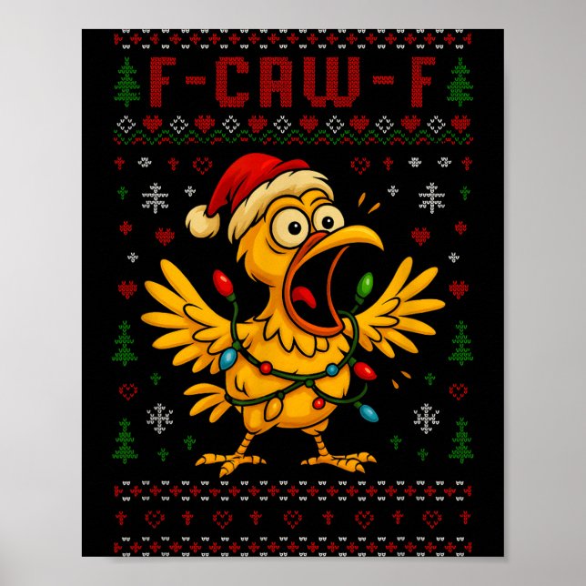 Funny Christmas Chicken F-caw-f Rooster Meme Humor Poster (Framsidan)