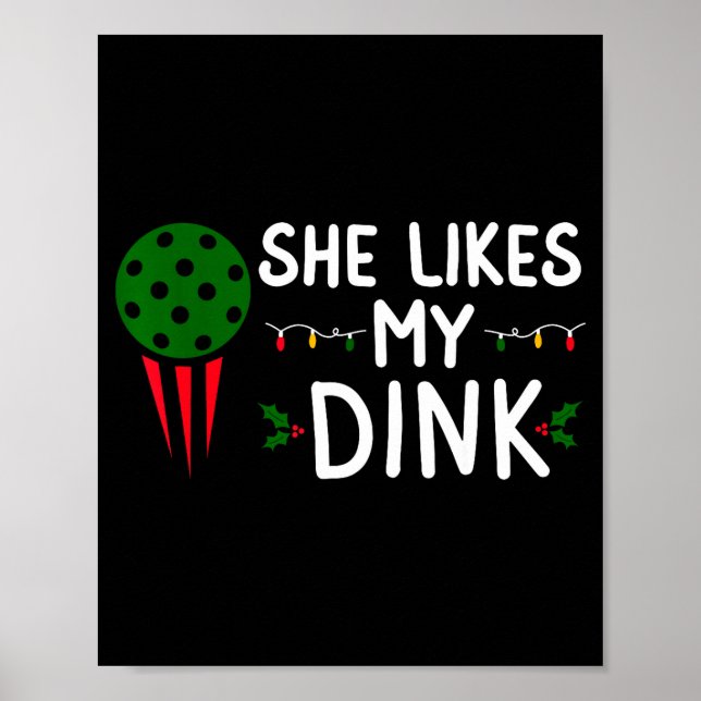 Funny Christmas Ckleball She Likes My Drink Outfit Poster (Framsidan)