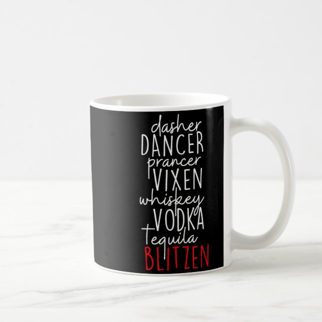 Funny Christmas Dasher Dancer Prancer Vixen Whiske Kaffemugg (Höger)