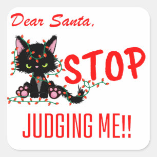 FUNNY CHRISTMAS - DEAR SANTA STOPPA MIG!!!! FYRKANTIGT KLISTERMÄRKE