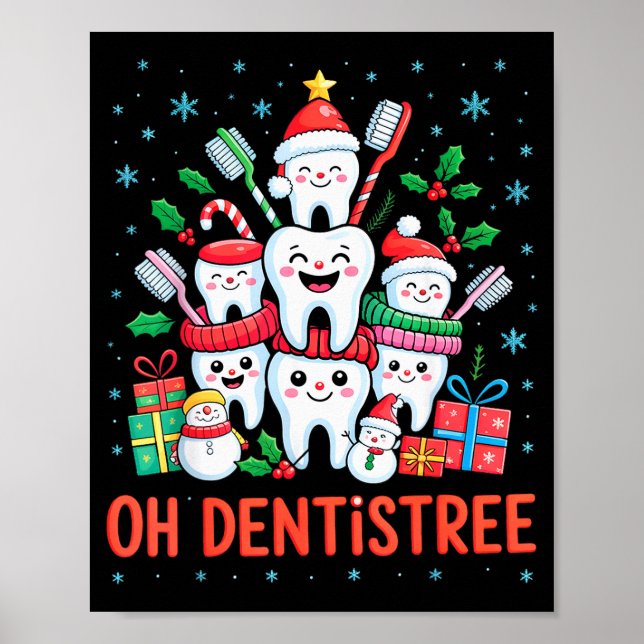 Funny Christmas Dentist Xmas Dental Oh Dentistree  Poster (Framsidan)