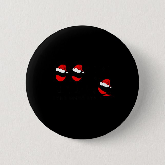 Funny Christmas Drink Drank Drunk Xmas Holiday  Knapp (Framsida)