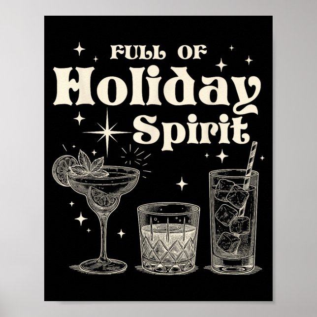 Funny Christmas Drinking Full Of Holiday Srit  Poster (Framsidan)