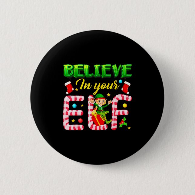 Funny Christmas Elf Design Believe In Your Elf Men Knapp (Framsida)