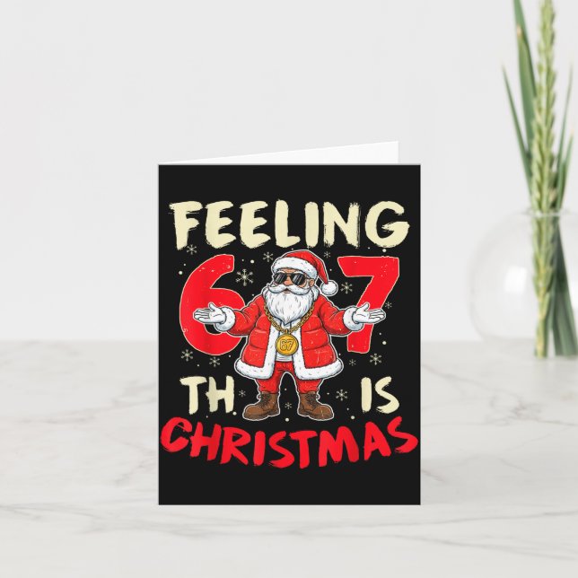 Funny Christmas Feeling 6 7 This Christmas Meme Sa Kort (Framsida)