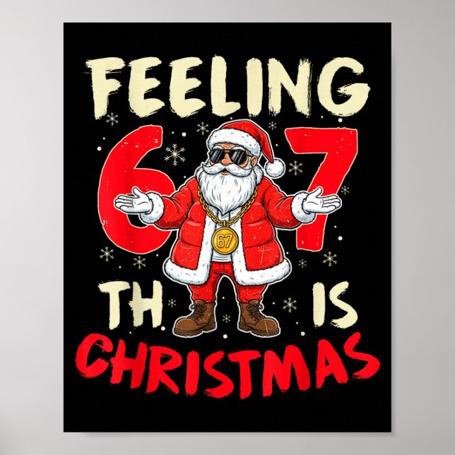 Funny Christmas Feeling 6 7 This Christmas Meme Sa Poster (Framsidan)