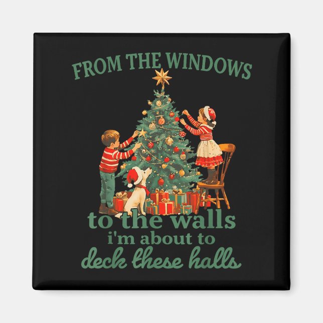 Funny Christmas From The Windows To The Walls I'm  Magnet (Framsidan)