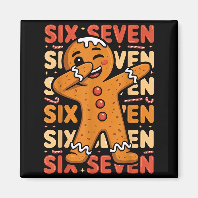 Funny Christmas Gingerbread Cookie Dab Six Seven 6 Magnet (Framsidan)