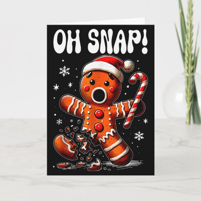 Funny Christmas Gingerbread Man Oh Snap Outfit Paj Kort (Framsida)