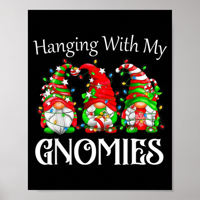 Funny Christmas Gnome Hanging With My Gnomies Fami Poster (Framsidan)