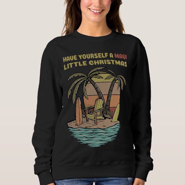 Funny Christmas Have Yourself A Maui Little Christ T Shirt (Framsida)