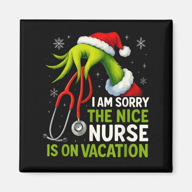 Funny Christmas I Am Sorry The Niche Nurse Medical Magnet (Framsidan)