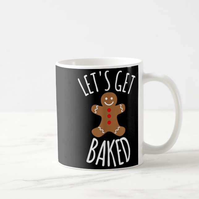 Funny Christmas Let's Get Baked Cookie Silly Gift  Kaffemugg (Höger)