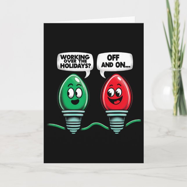 Funny Christmas Lights Joke Light Bulb Working Off Kort (Framsida)