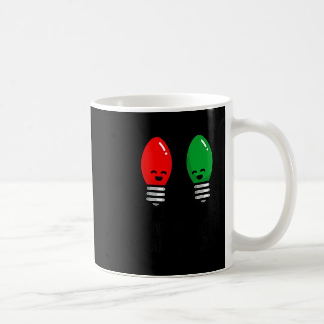 Funny Christmas Lights Pun Working Over Holidays_  Kaffemugg (Höger)