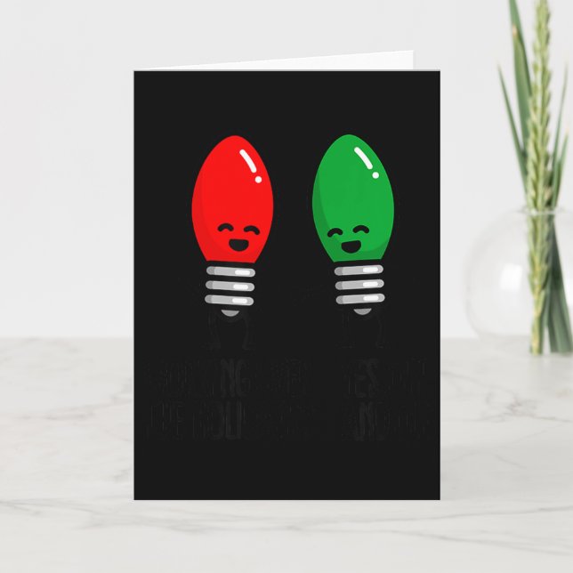 Funny Christmas Lights Pun Working Over Holidays_  Kort (Framsida)