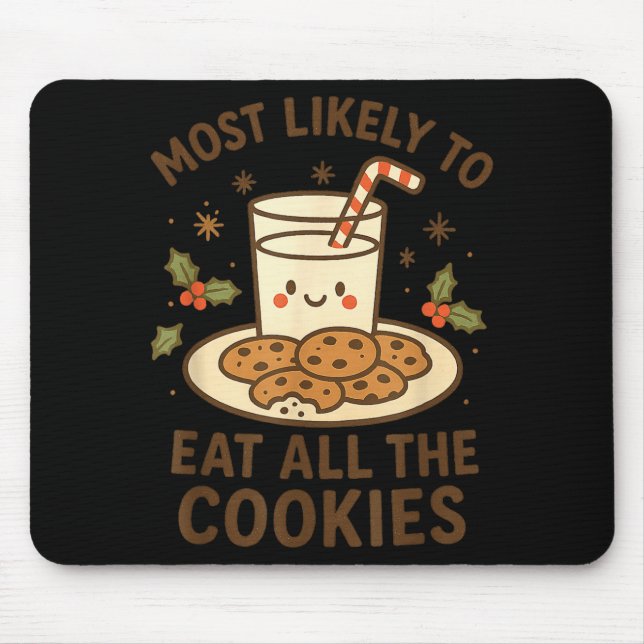 Funny Christmas - Most Likely To Eat All The Cooki Musmatta (Framsidan)