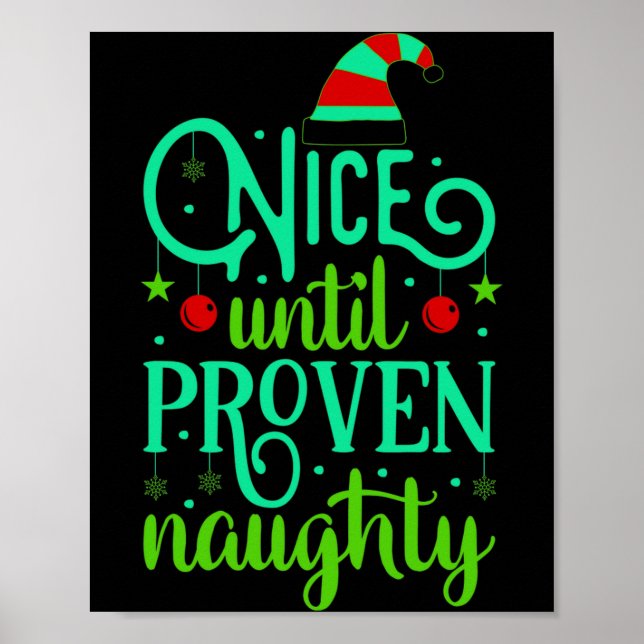 Funny Christmas Nice Until Proven Naughty  Poster (Framsidan)