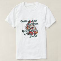 Funny Christmas Nothing Says