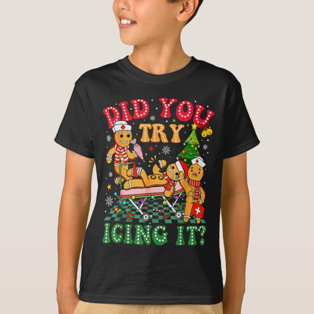 Funny Christmas Nurse Did You Try Icing It_ Ginger T Shirt (Framsida)