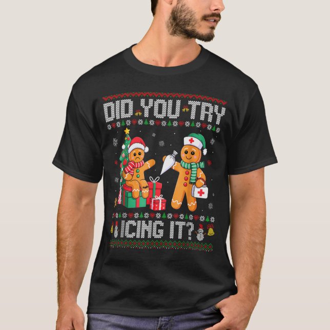 Funny Christmas Nurse Did You Try Icing It_ Ginger T Shirt (Framsida)