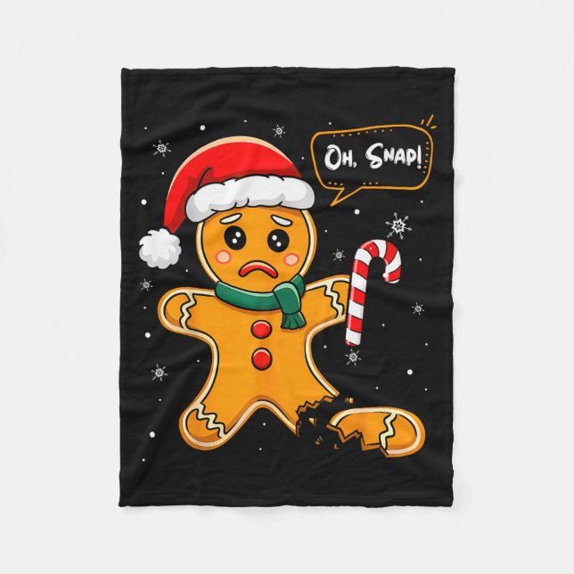 Funny Christmas Oh Snap Gingerbread Man Cookie X M Fleecefilt (Framsidan)