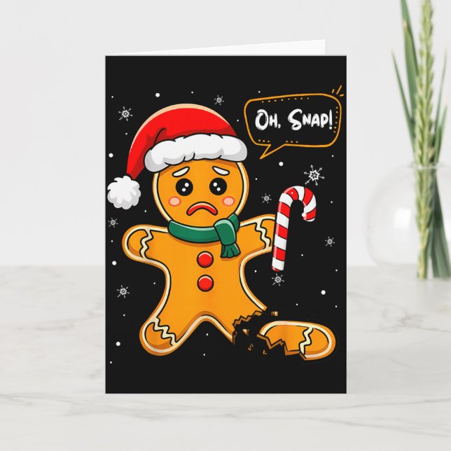 Funny Christmas Oh Snap Gingerbread Man Cookie X M Kort (Framsida)