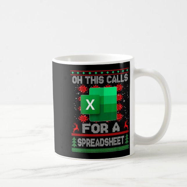 Funny Christmas Oh This Calls For A Spreadsheet Sa Kaffemugg (Höger)