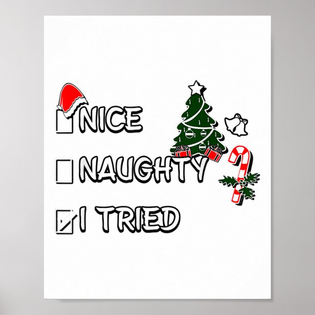 Funny Christmas Pajama Lights Nice Naughty I Tried Poster (Framsidan)