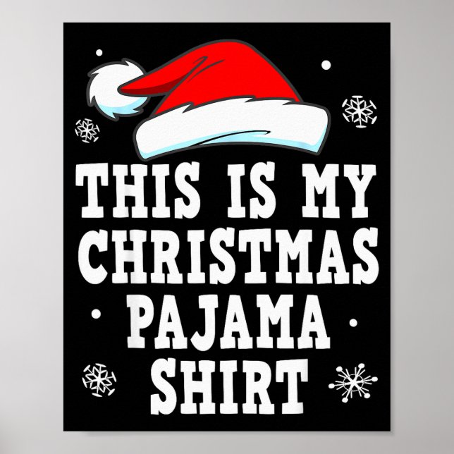 Funny Christmas Pajama Pj Outfit Mens Womens  Poster (Framsidan)
