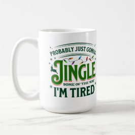Funny Christmas Quote Holiday Humor Lazy Festive Kaffemugg