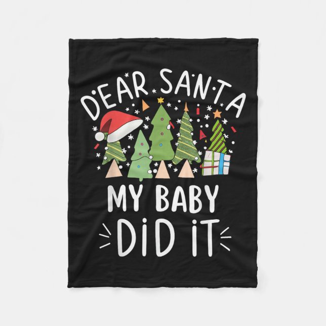 Funny Christmas Quote Sayings Dear Santa My Baby D Fleecefilt (Framsidan)