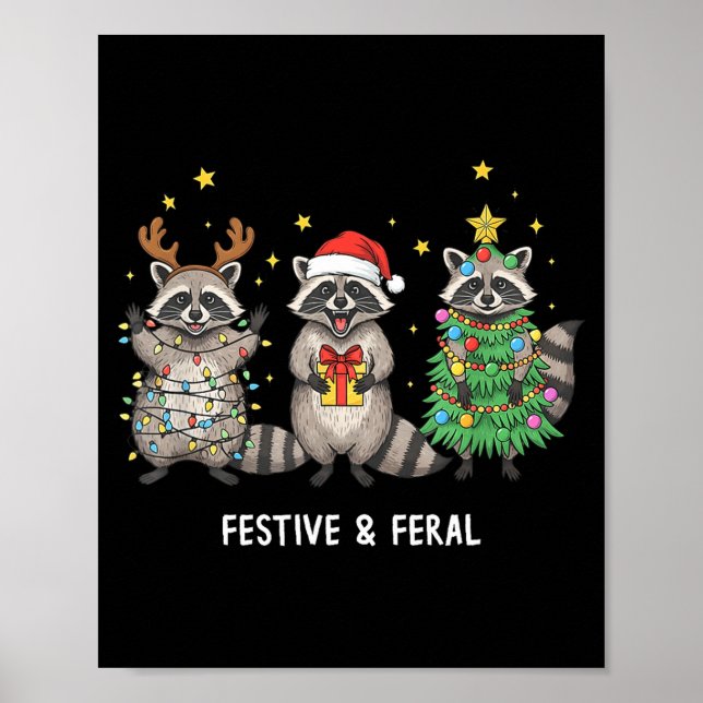 Funny Christmas Racoon - Feral But Festive  Poster (Framsidan)